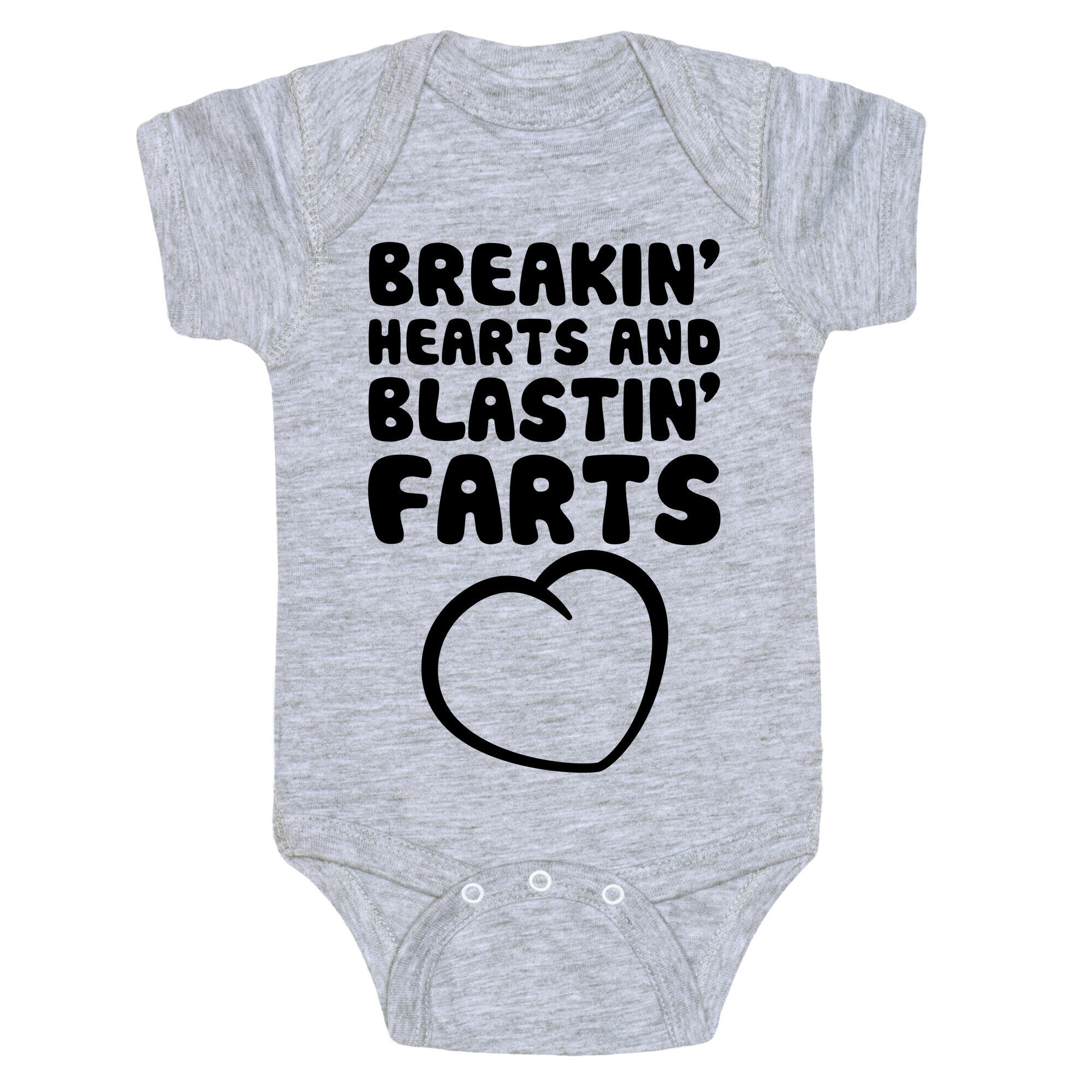 Breakin' Hearts And Blastin' Farts Baby One Piece