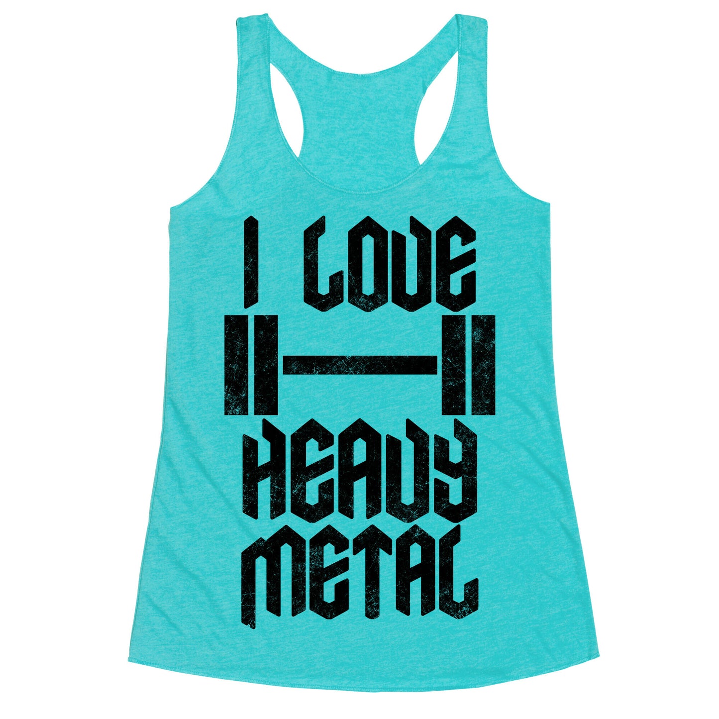 I Love Heavy Metal Racerback Tank