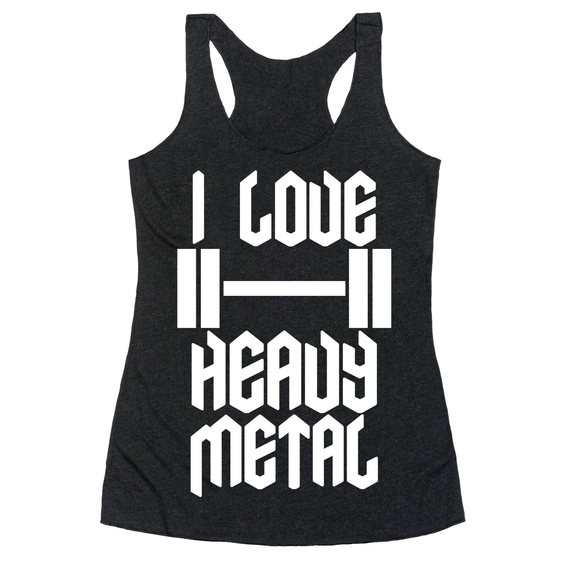 I Love Heavy Metal Racerback Tank