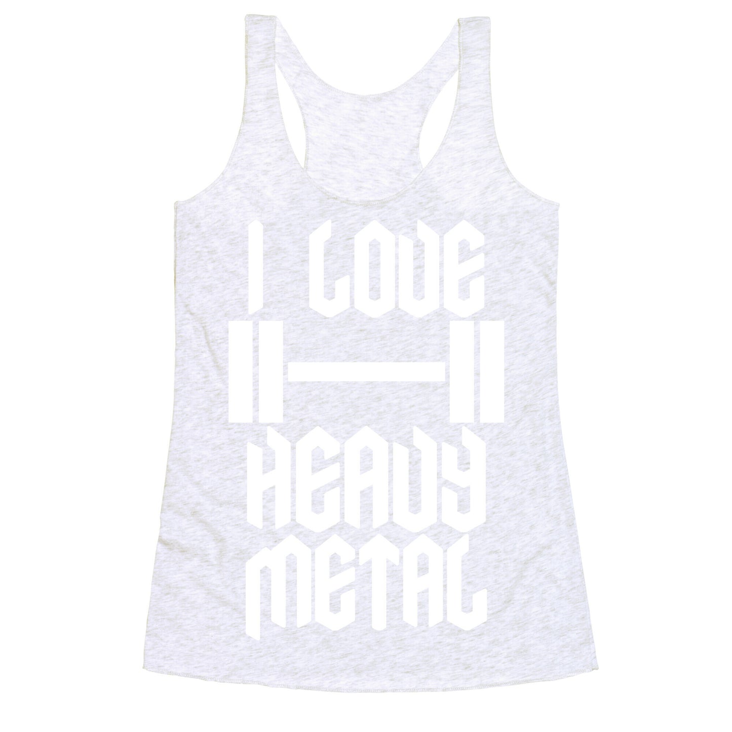 I Love Heavy Metal Racerback Tank