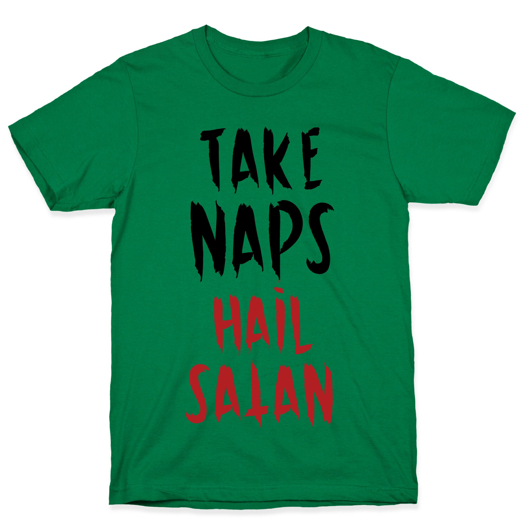 Take Naps Hail Satan T-Shirt