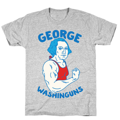 George WashinGUNS T-Shirt