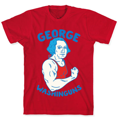 George WashinGUNS T-Shirt