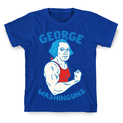 George WashinGUNS T-Shirt