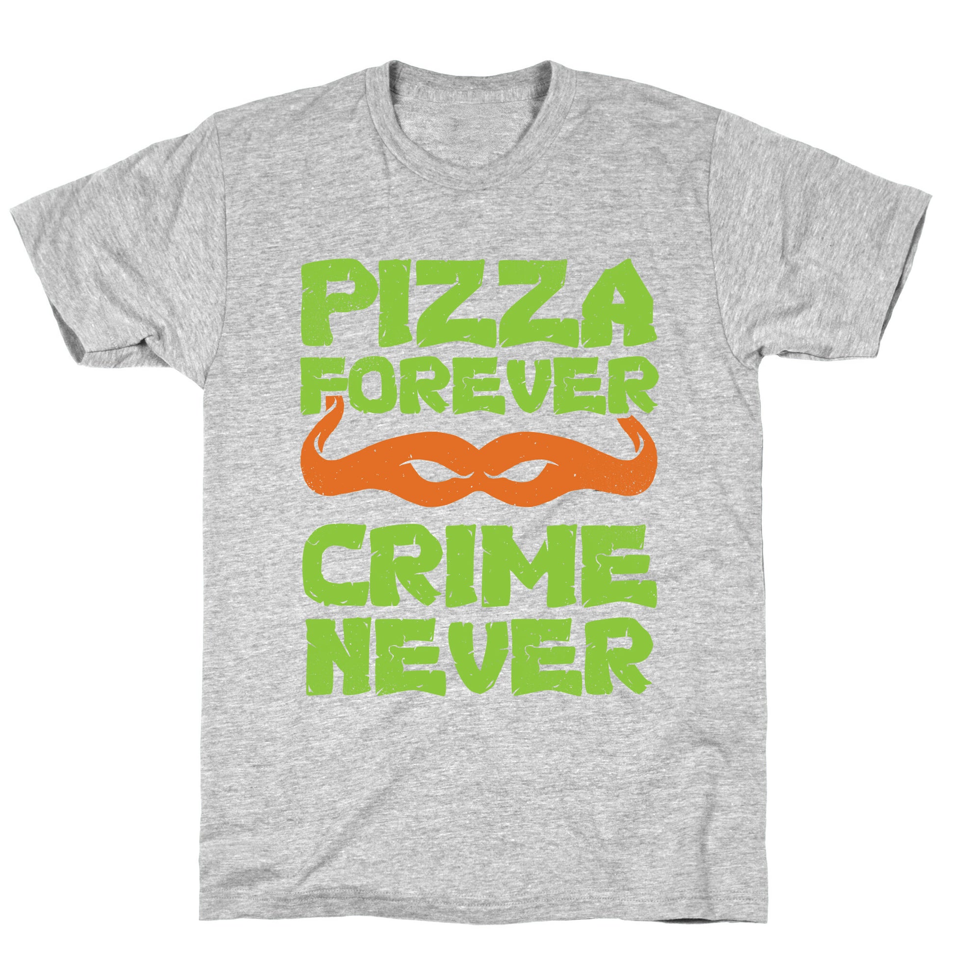 Pizza Forever Crime Never (Purple) T-Shirt