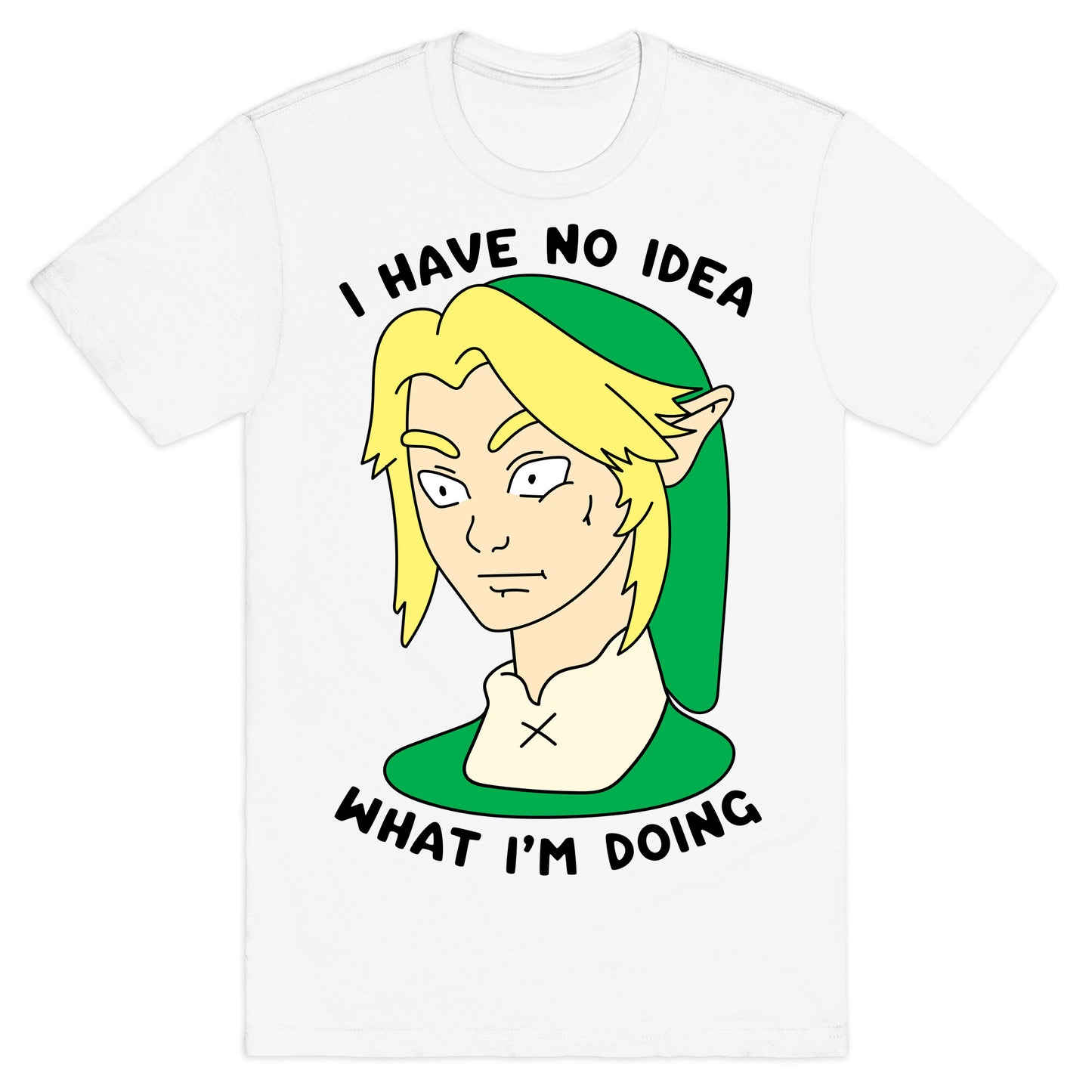 I Have No Idea What I'm Doing T-Shirt