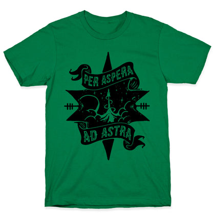 Per Aspera Ad Astra T-Shirt