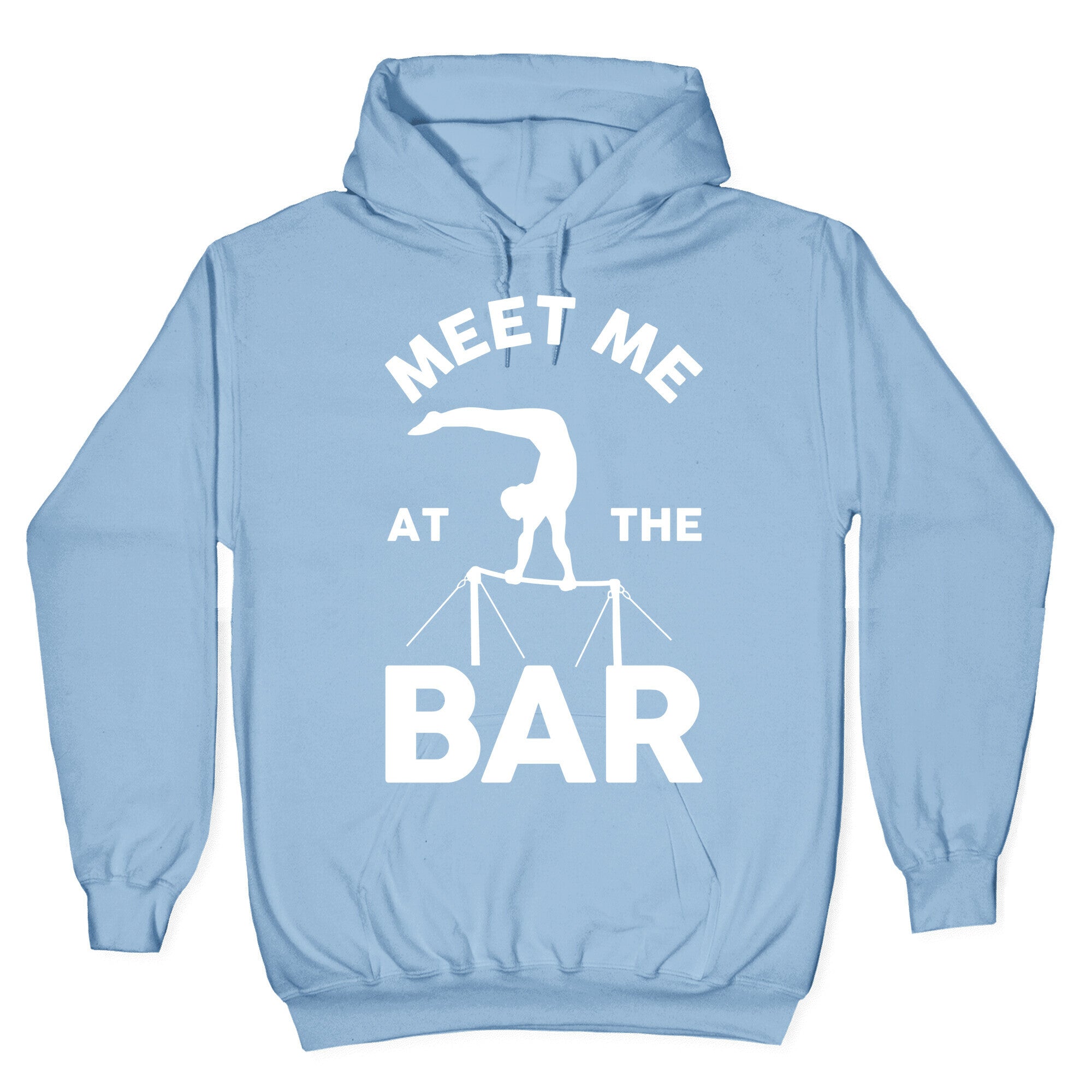 Meet Me At The Bar Gymnastics Hoodie