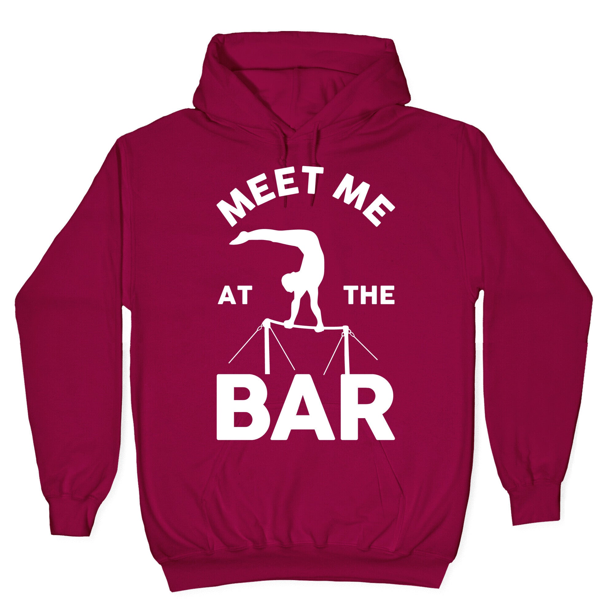 Meet Me At The Bar Gymnastics Hoodie