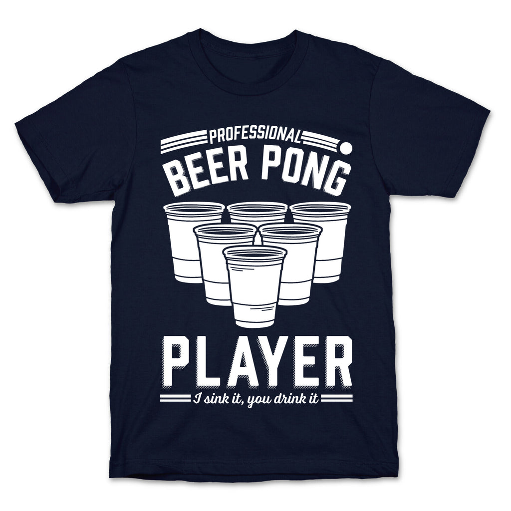 Professional Beer Pong Player T-Shirt