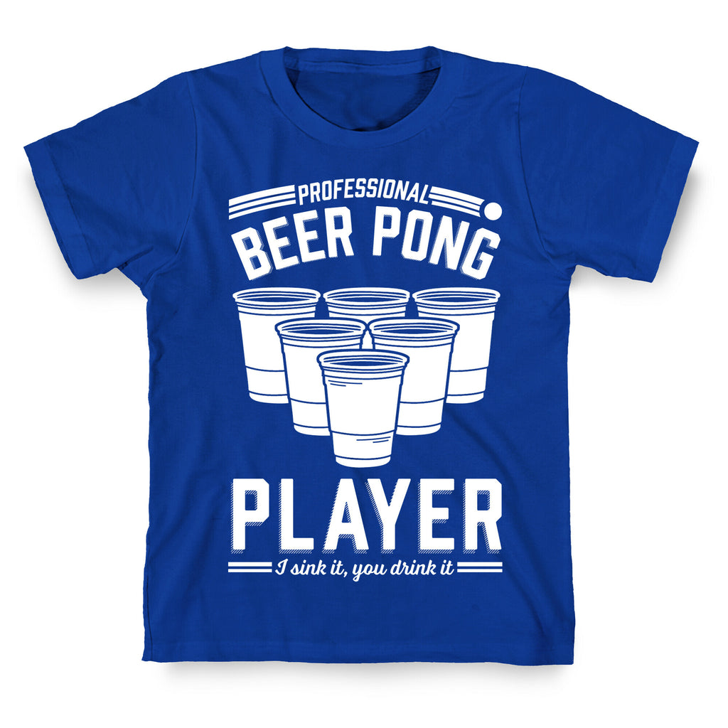 Professional Beer Pong Player T-Shirt