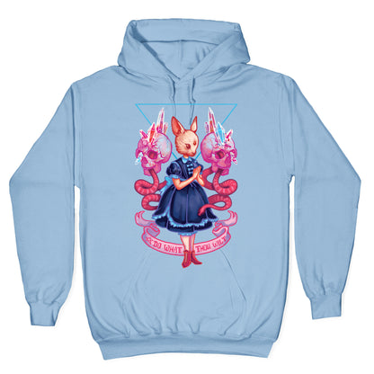 Do What Thou Wilt Hoodie