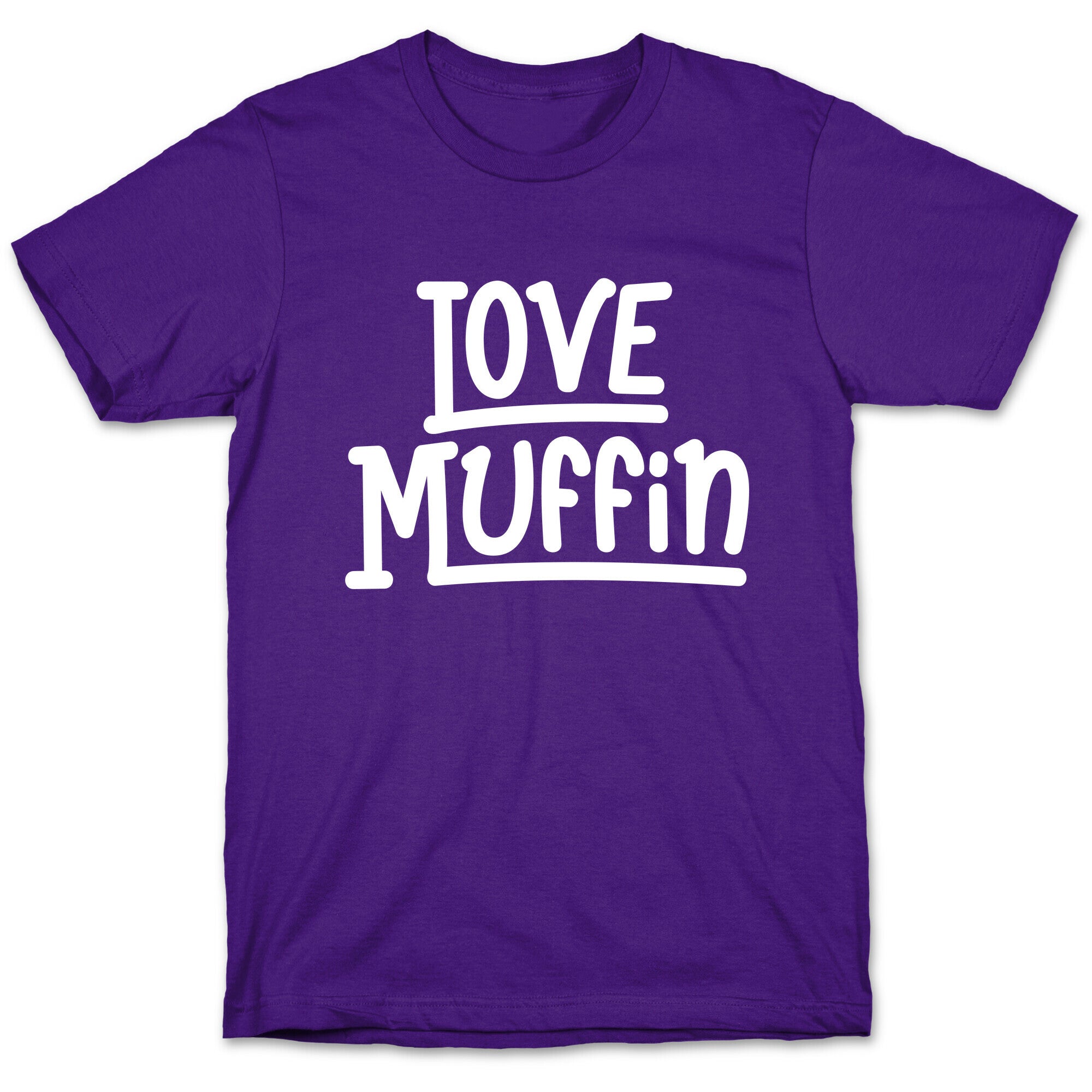 Love Muffin T-Shirt