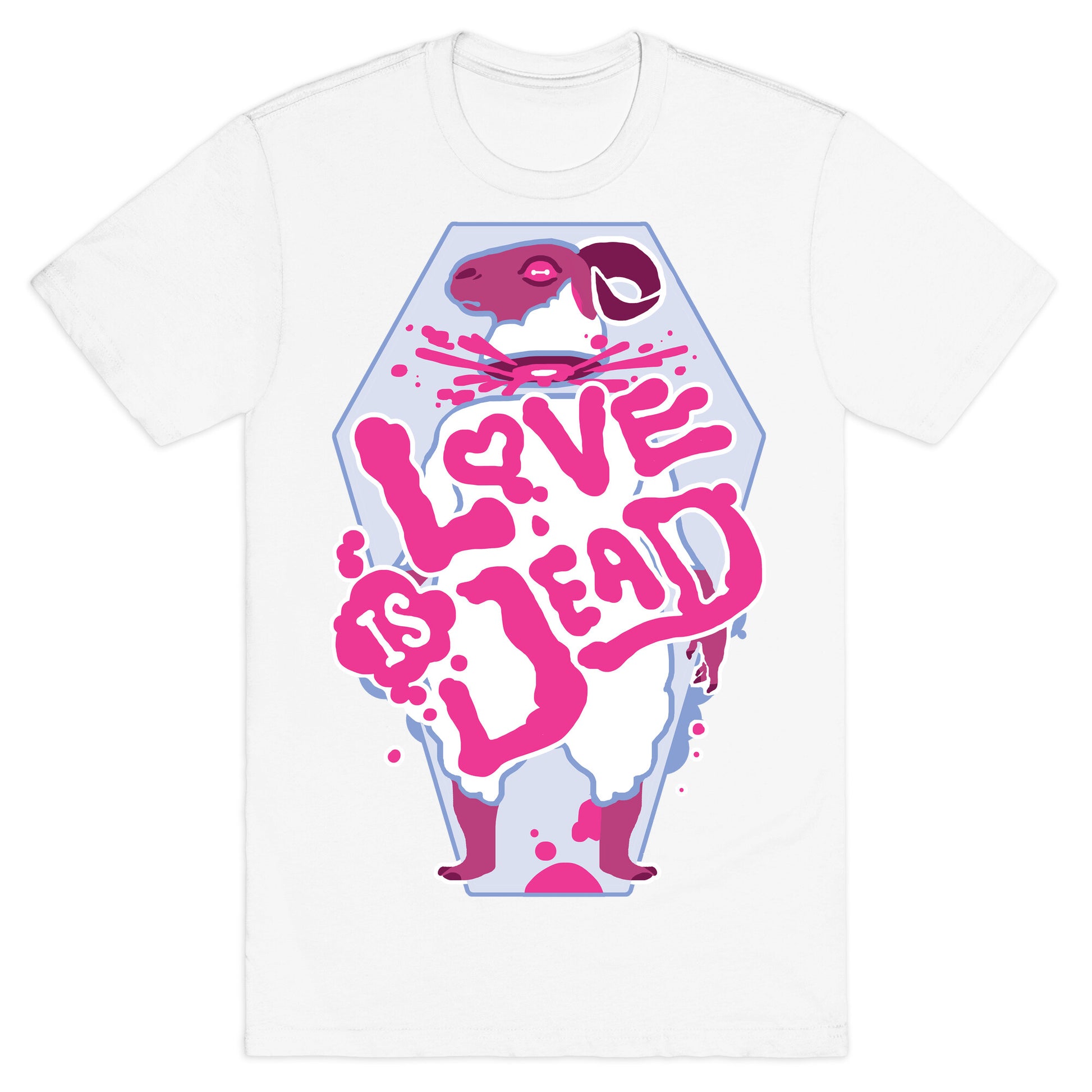 Love Is Dead T-Shirt