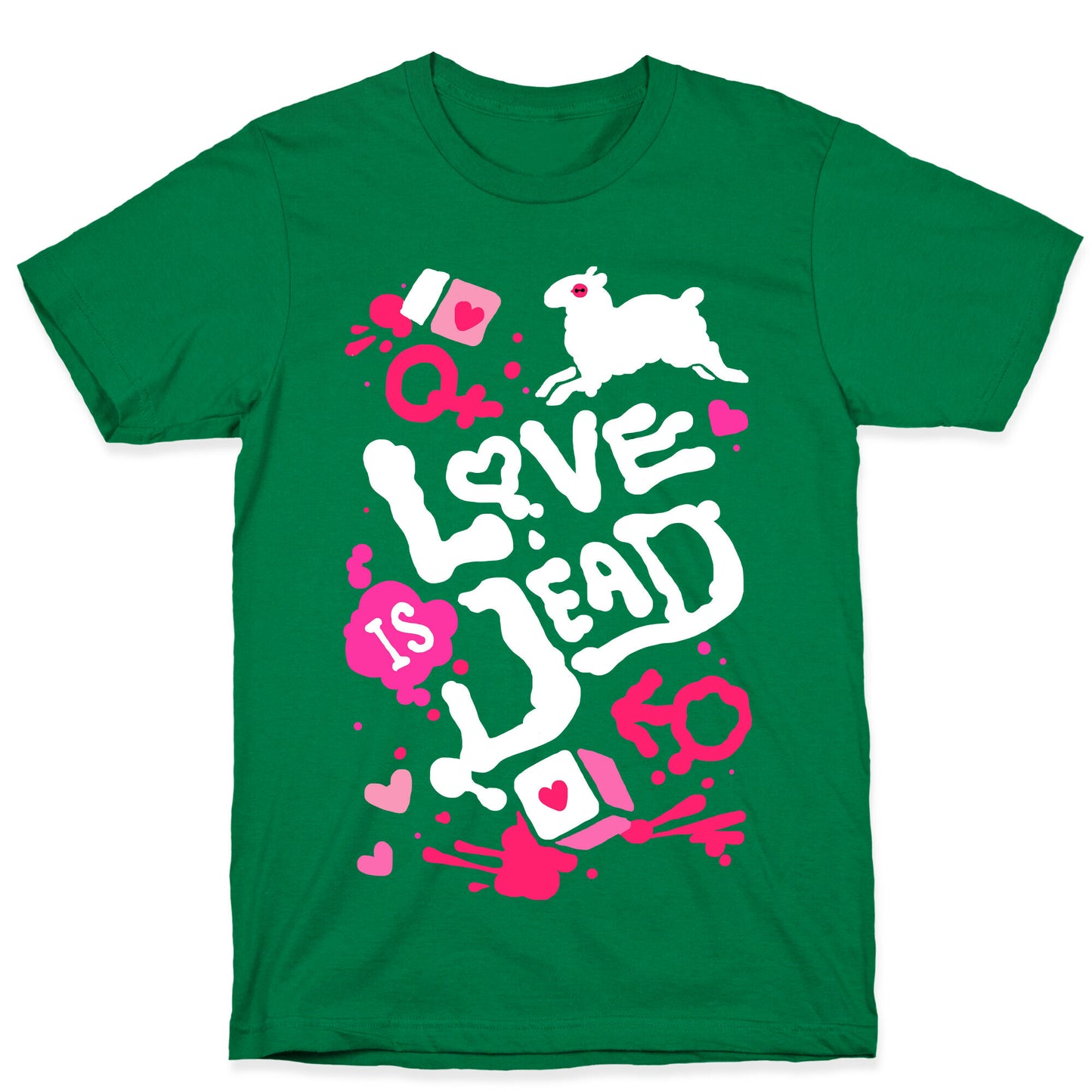 Love Is Dead T-Shirt