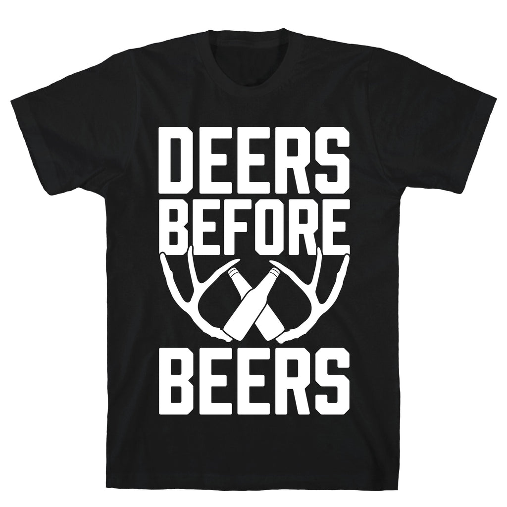 Deers Before Beers T-Shirt