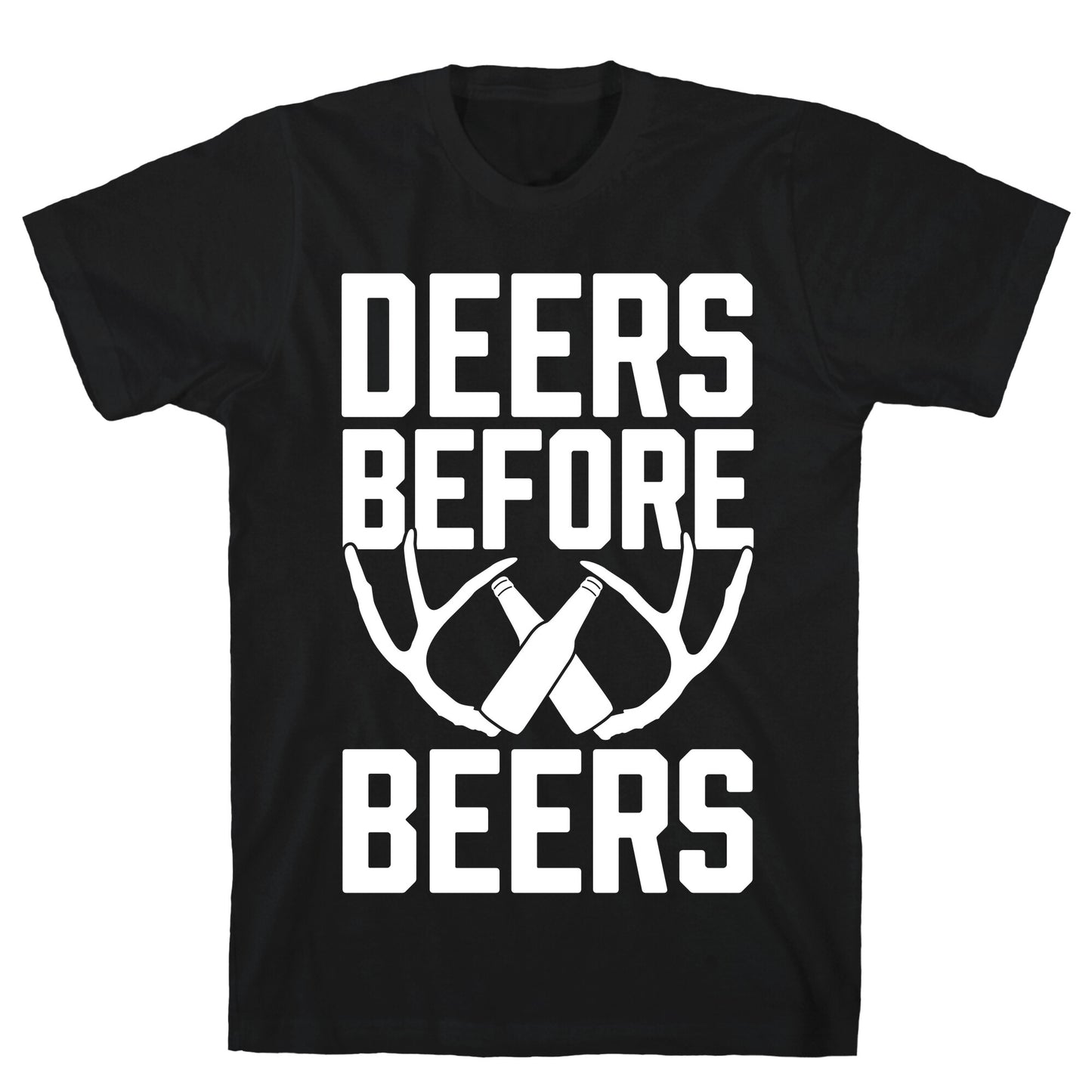 Deers Before Beers T-Shirt