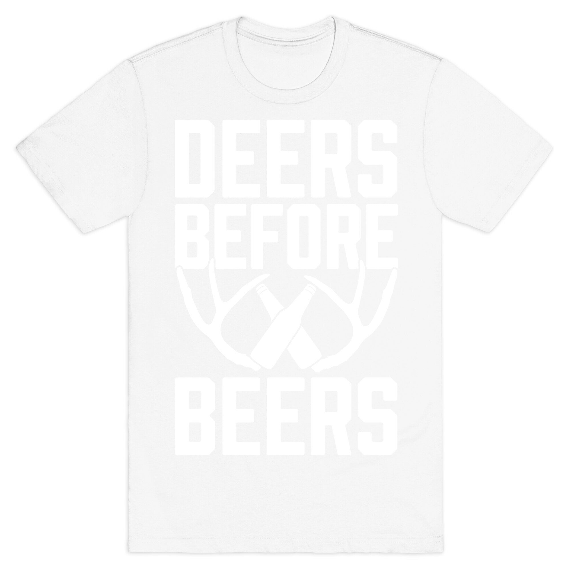Deers Before Beers T-Shirt