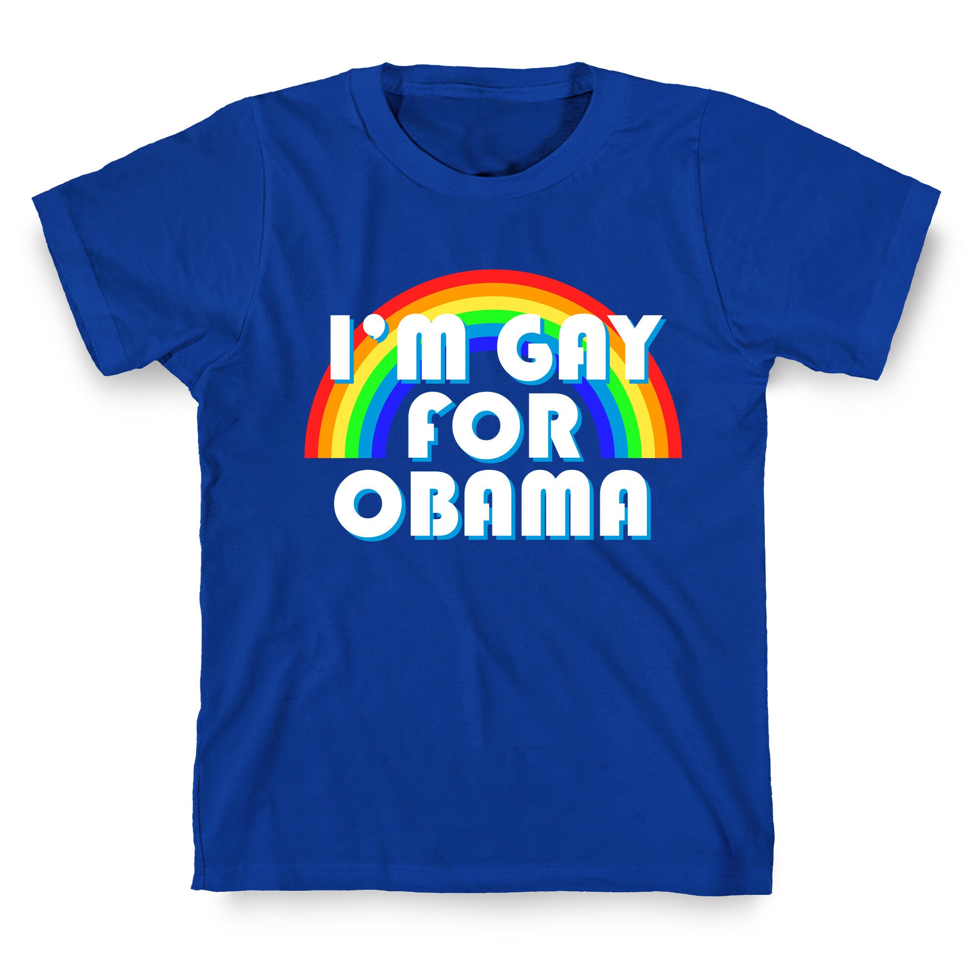 I'm Gay for Obama T-Shirt