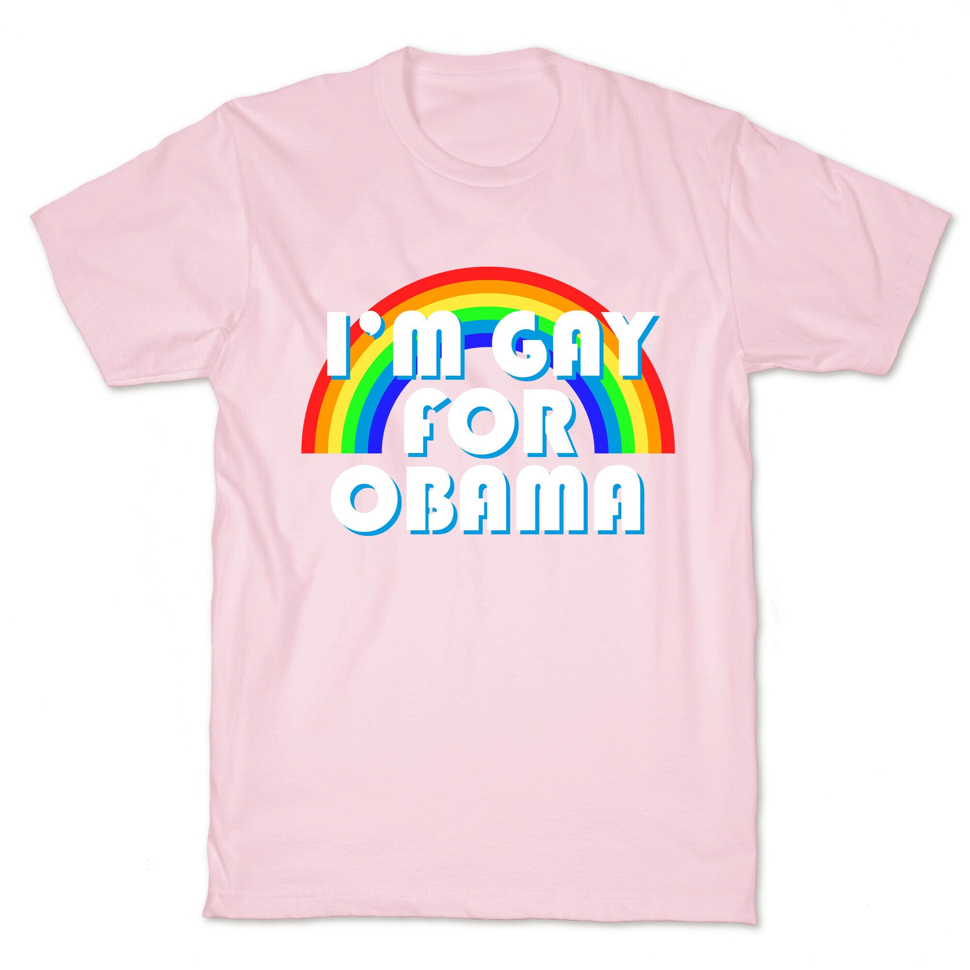I'm Gay for Obama T-Shirt