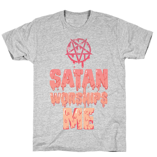Satan Worships Me T-Shirt