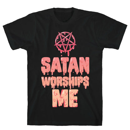 Satan Worships Me T-Shirt
