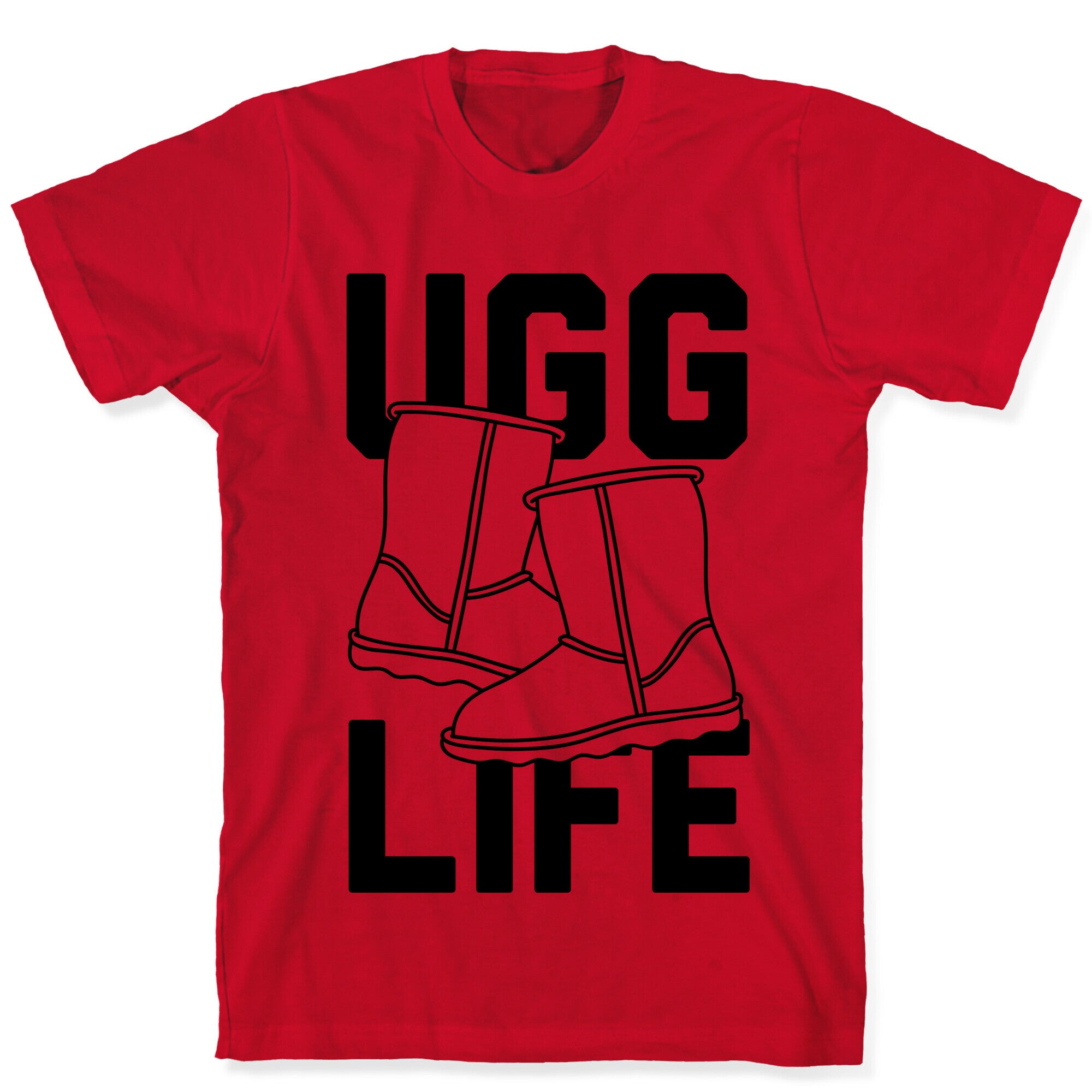 Ugg Life T-Shirt