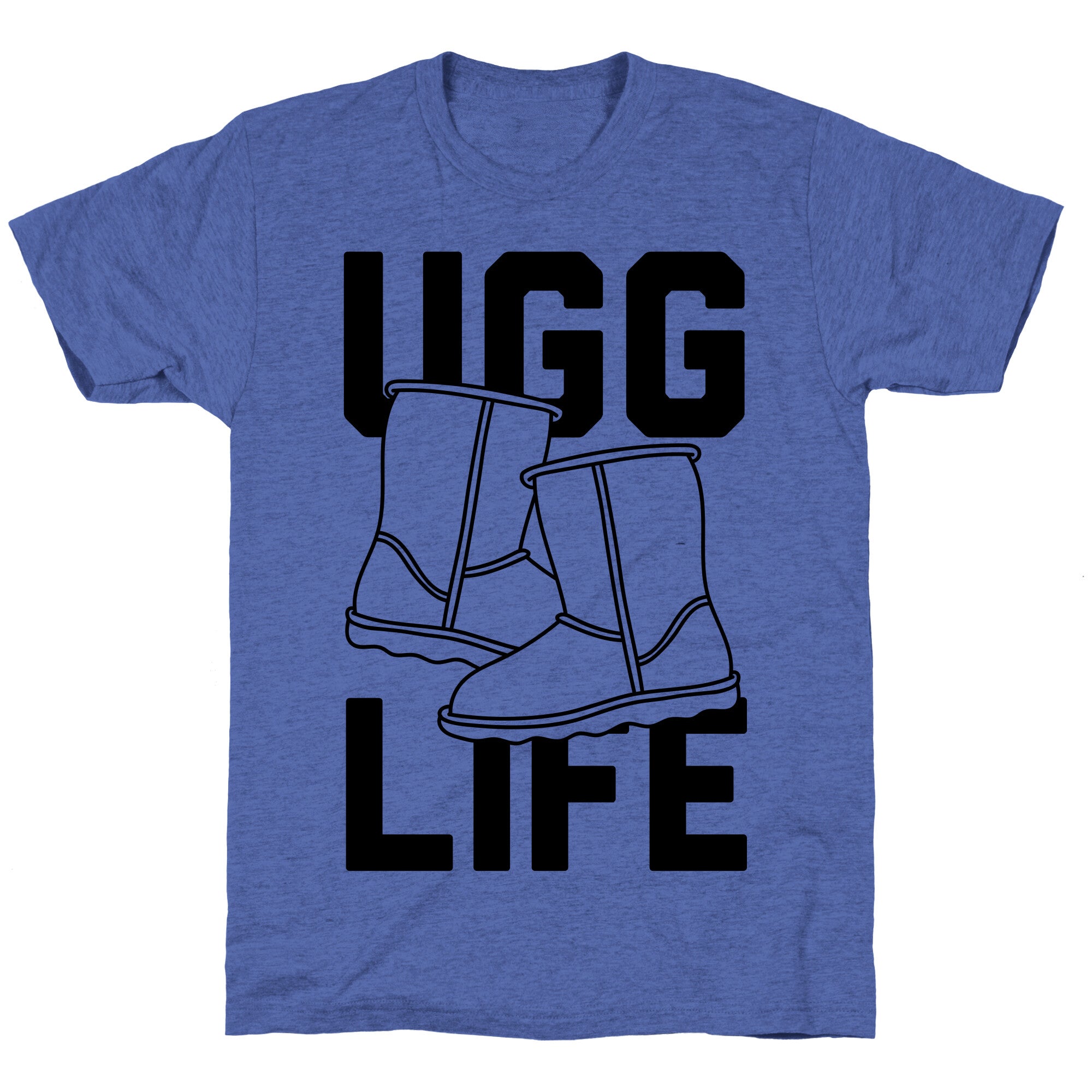 Ugg Life Unisex Triblend Tee