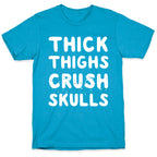 Thick Thighs Crush Skulls Unisex Triblend Tee