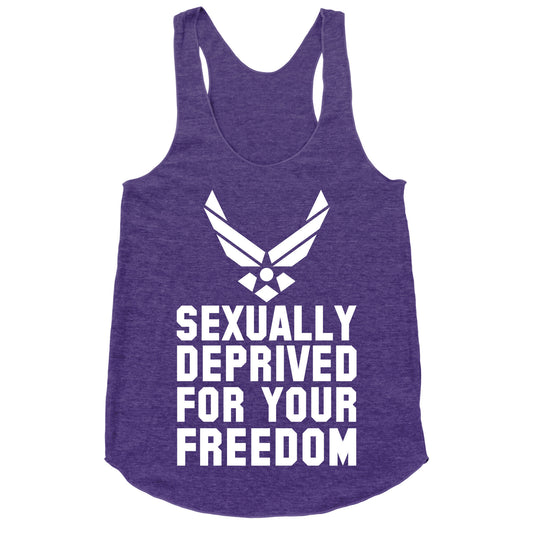 Sexually Deprived For Your Freedom (Air Force) Racerback Tank