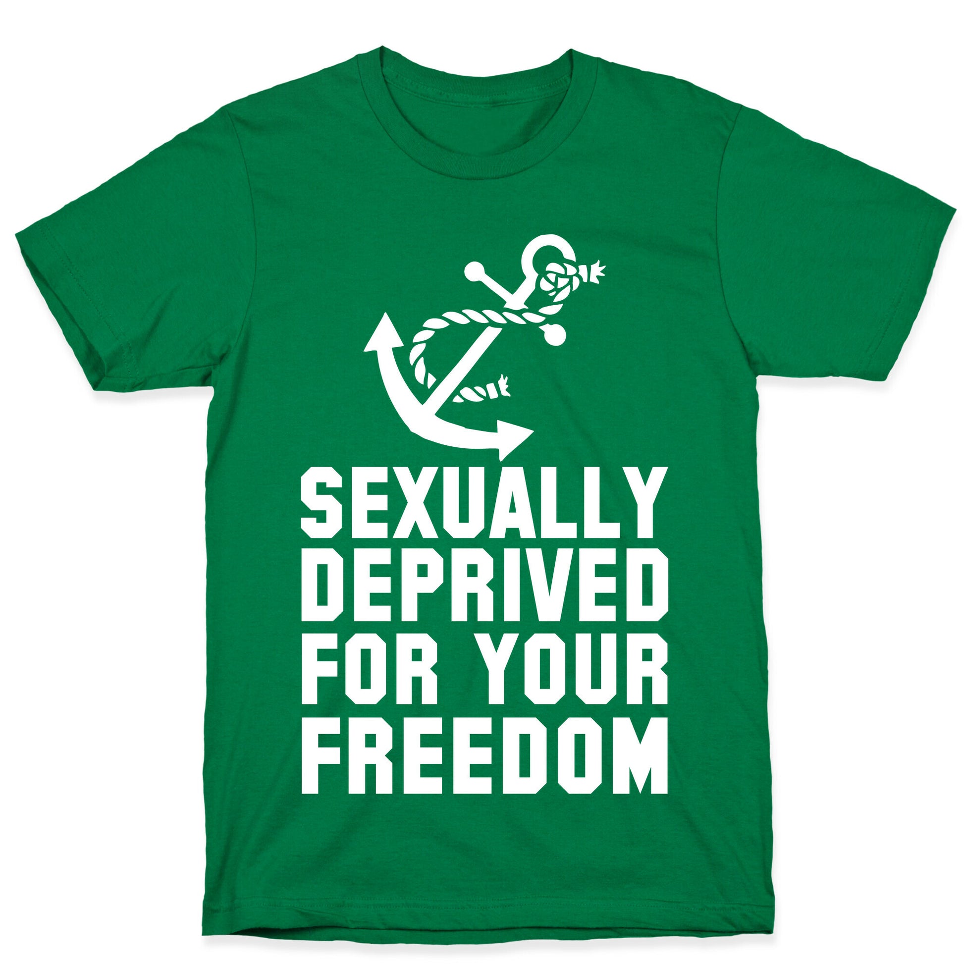 Sexually Deprived For Your Freedom (Navy) T-Shirt