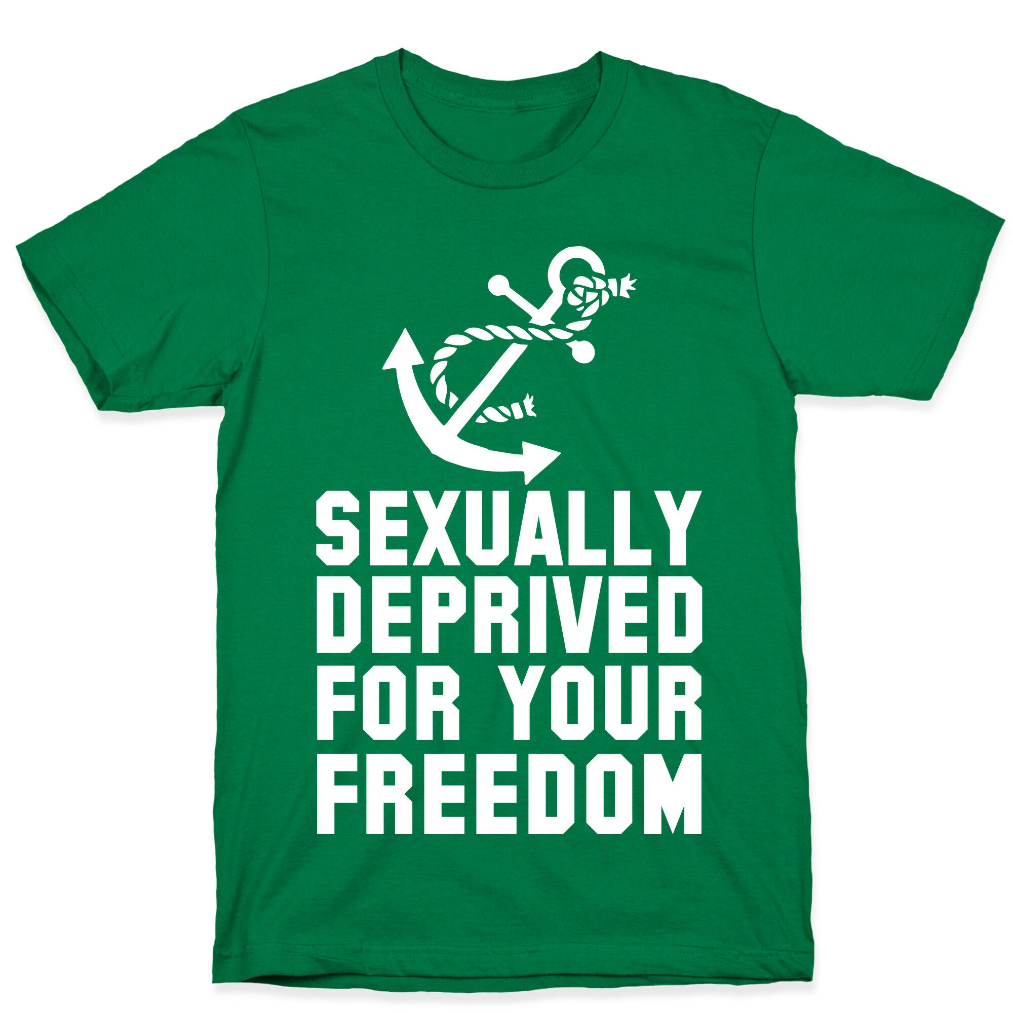 Sexually Deprived For Your Freedom (Navy) T-Shirt