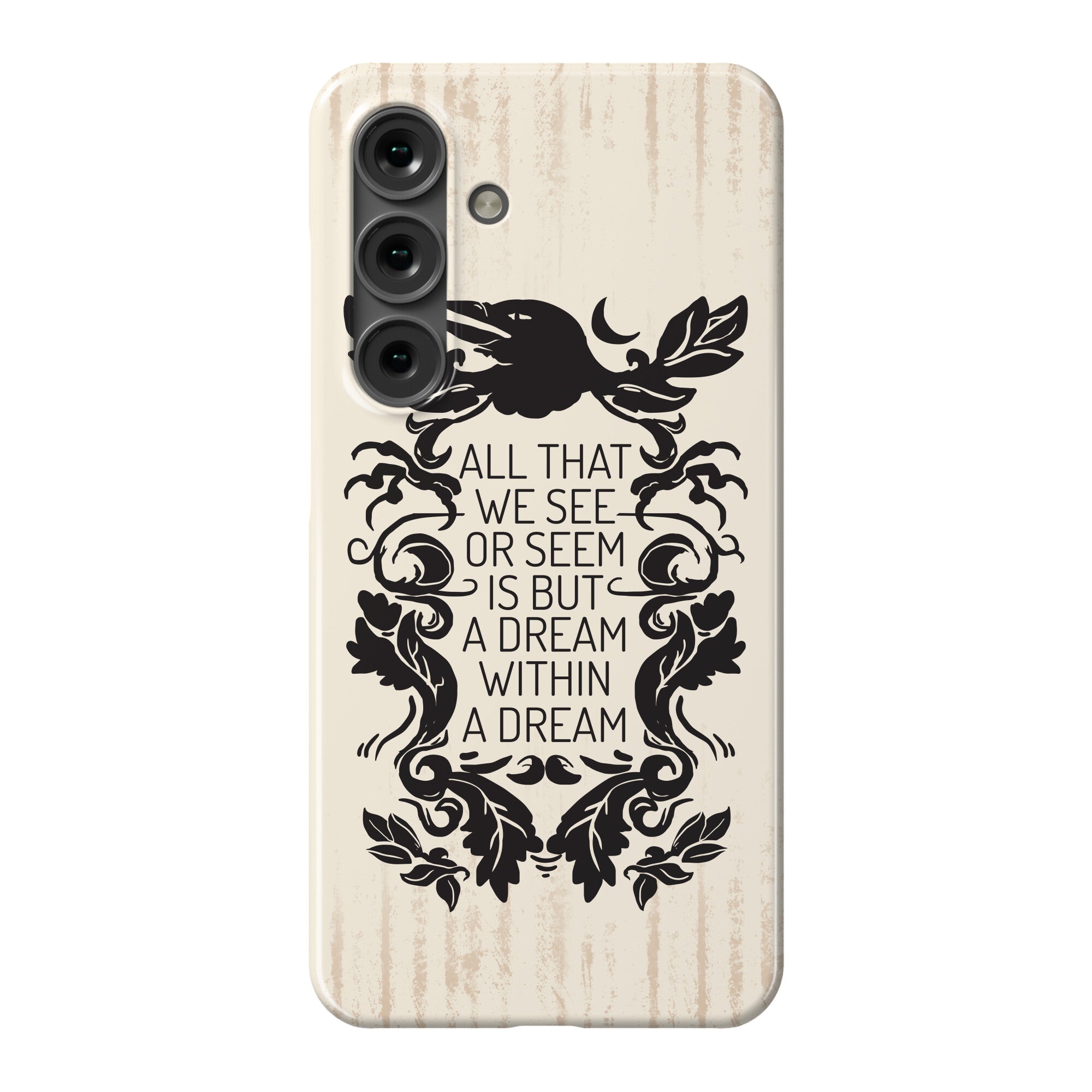 All That We See Or Seem Is But A Dream Within A Dream Phone Case
