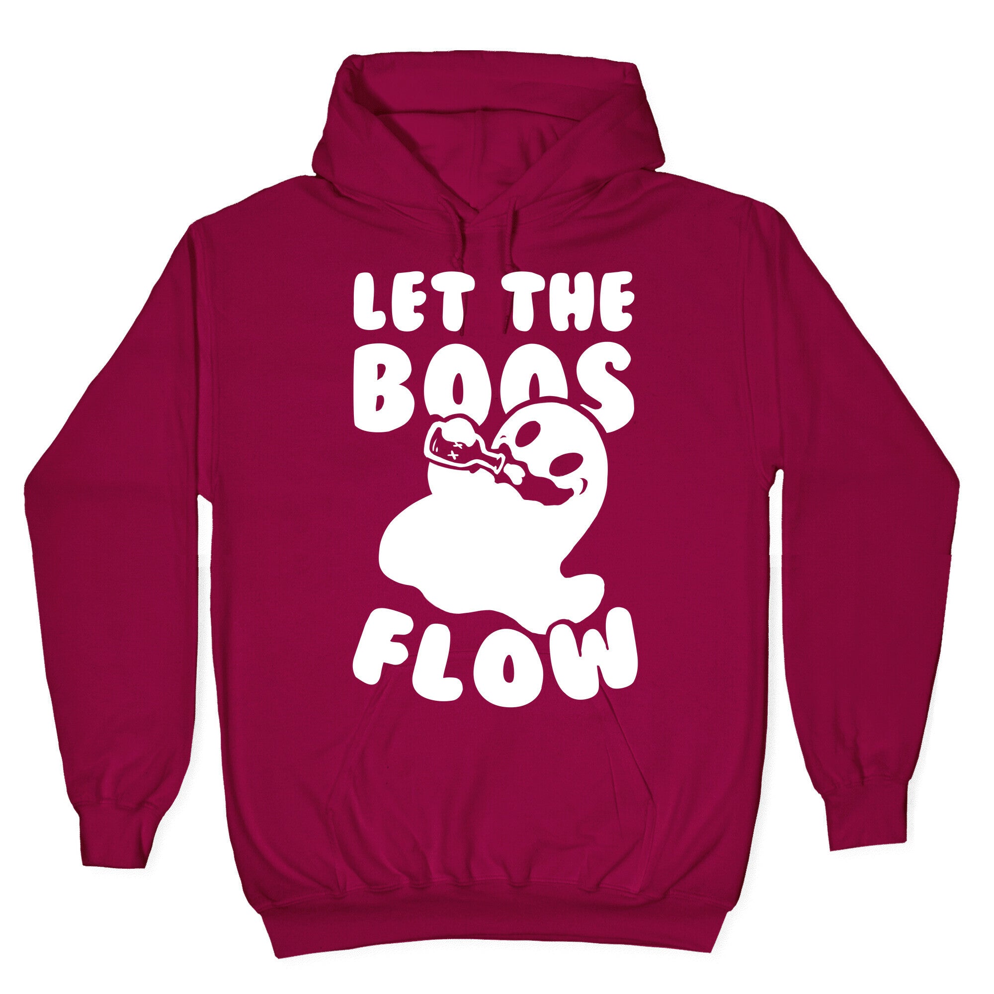Halloween- Let the Boos Flow! Hoodie