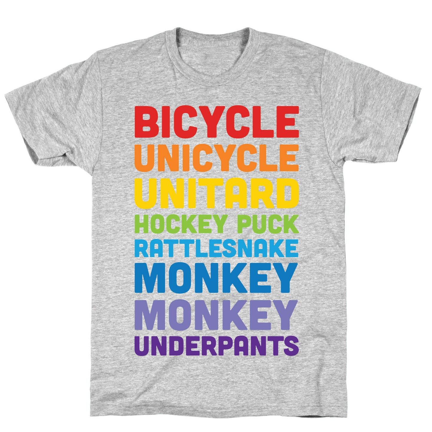 Bicycle Unicycle Unitard Hockey Puck Rattlesnake Monkey Monkey Underpants T-Shirt