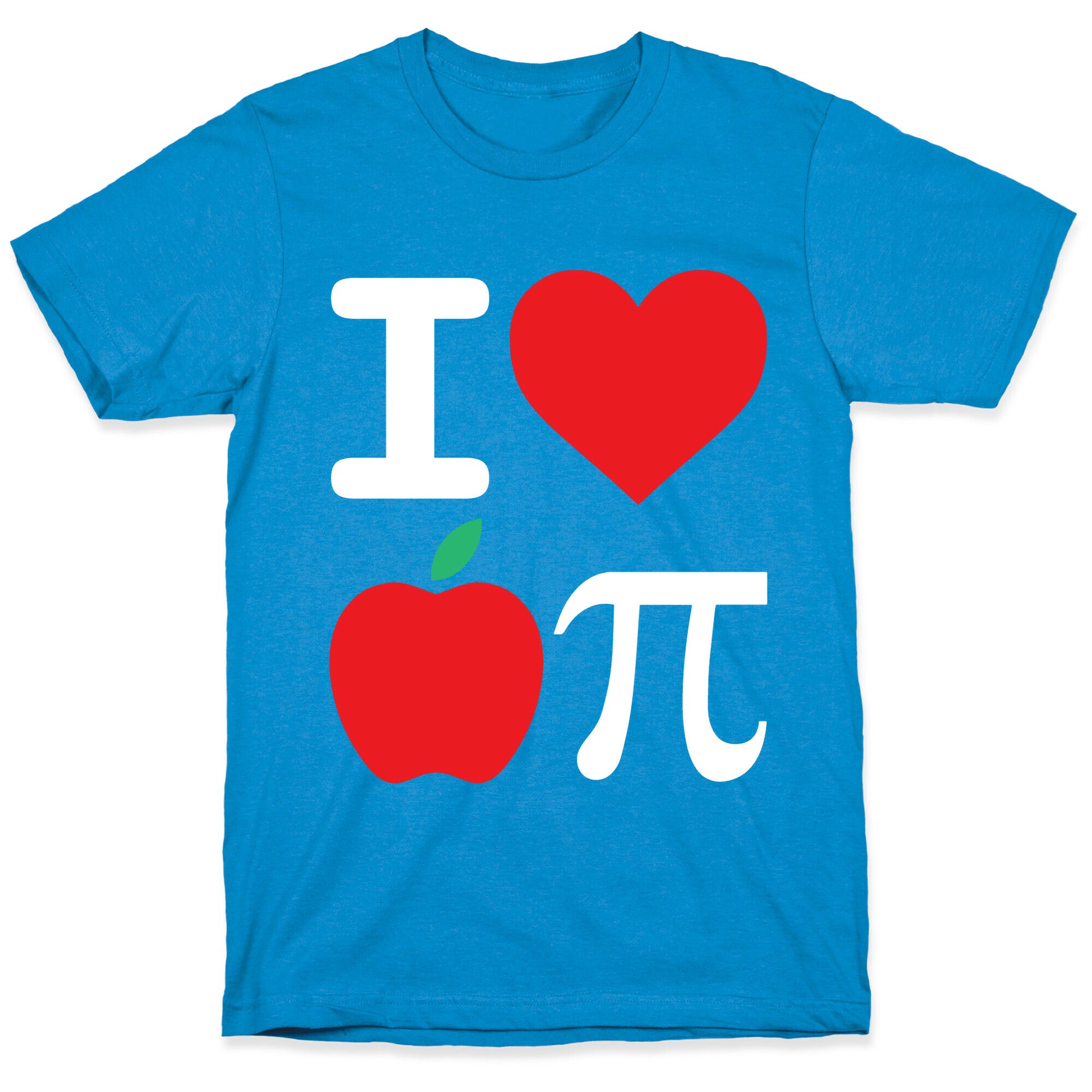 I Love Apple Pie T-Shirt