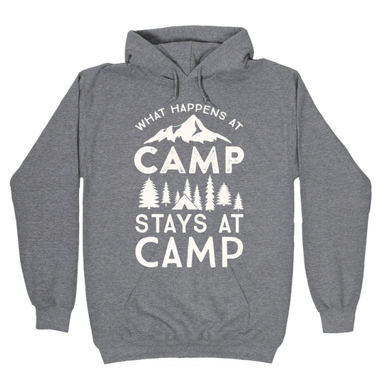 What Happens At Camp Stays At Camp Hoodie