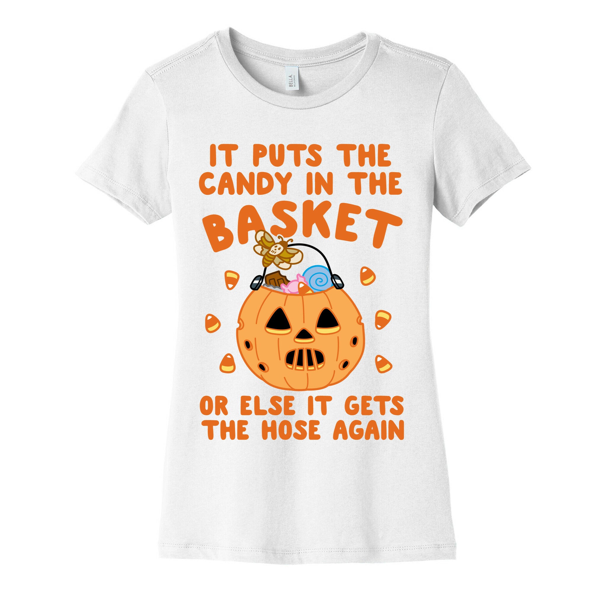 It Puts The Candy In The Basket Women's Cotton Tee