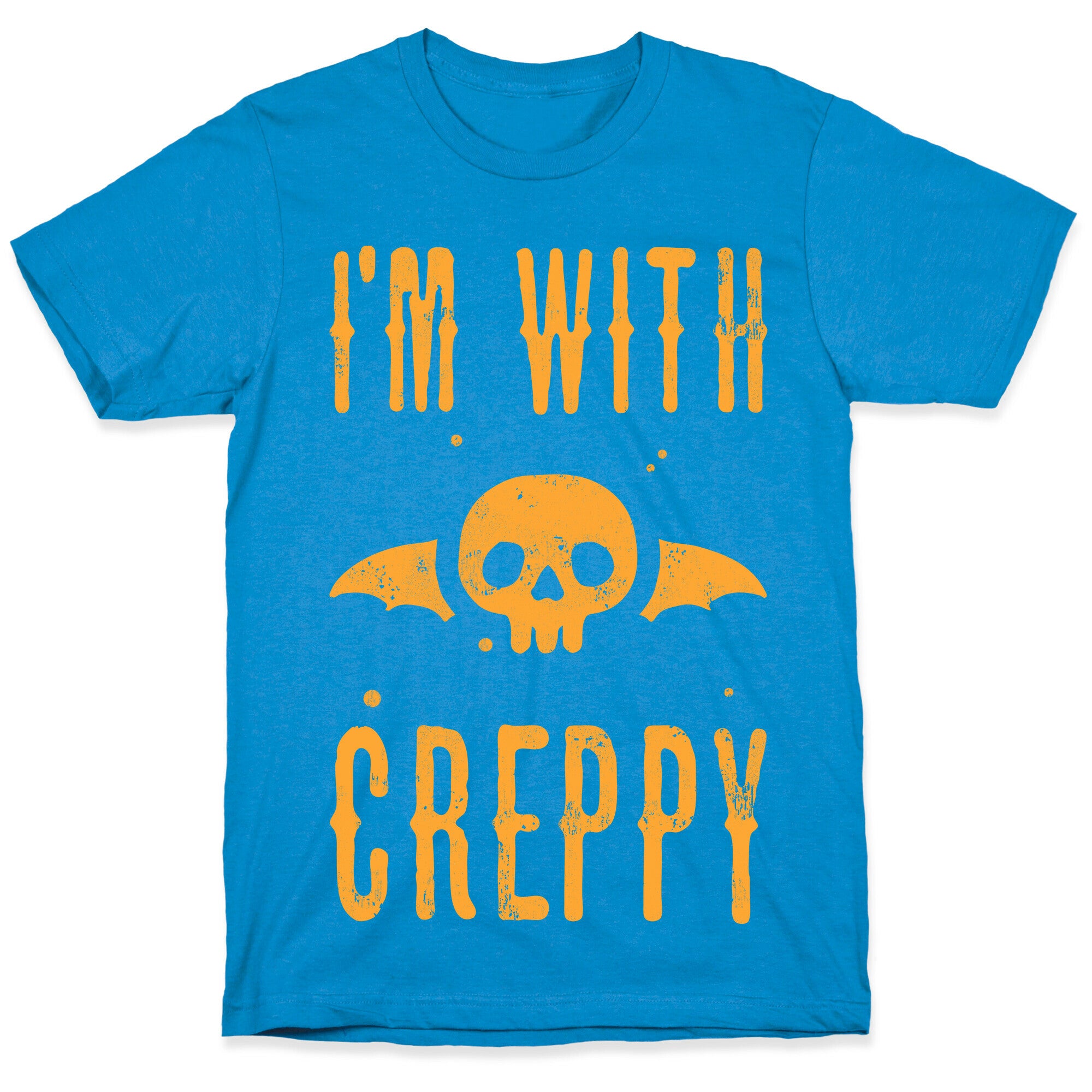 I'm With Creppy T-Shirt