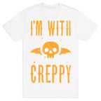 I'm With Creppy T-Shirt