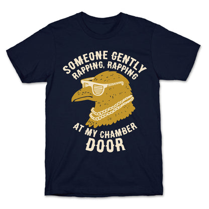 Someone Gently Rapping At My Door T-Shirt