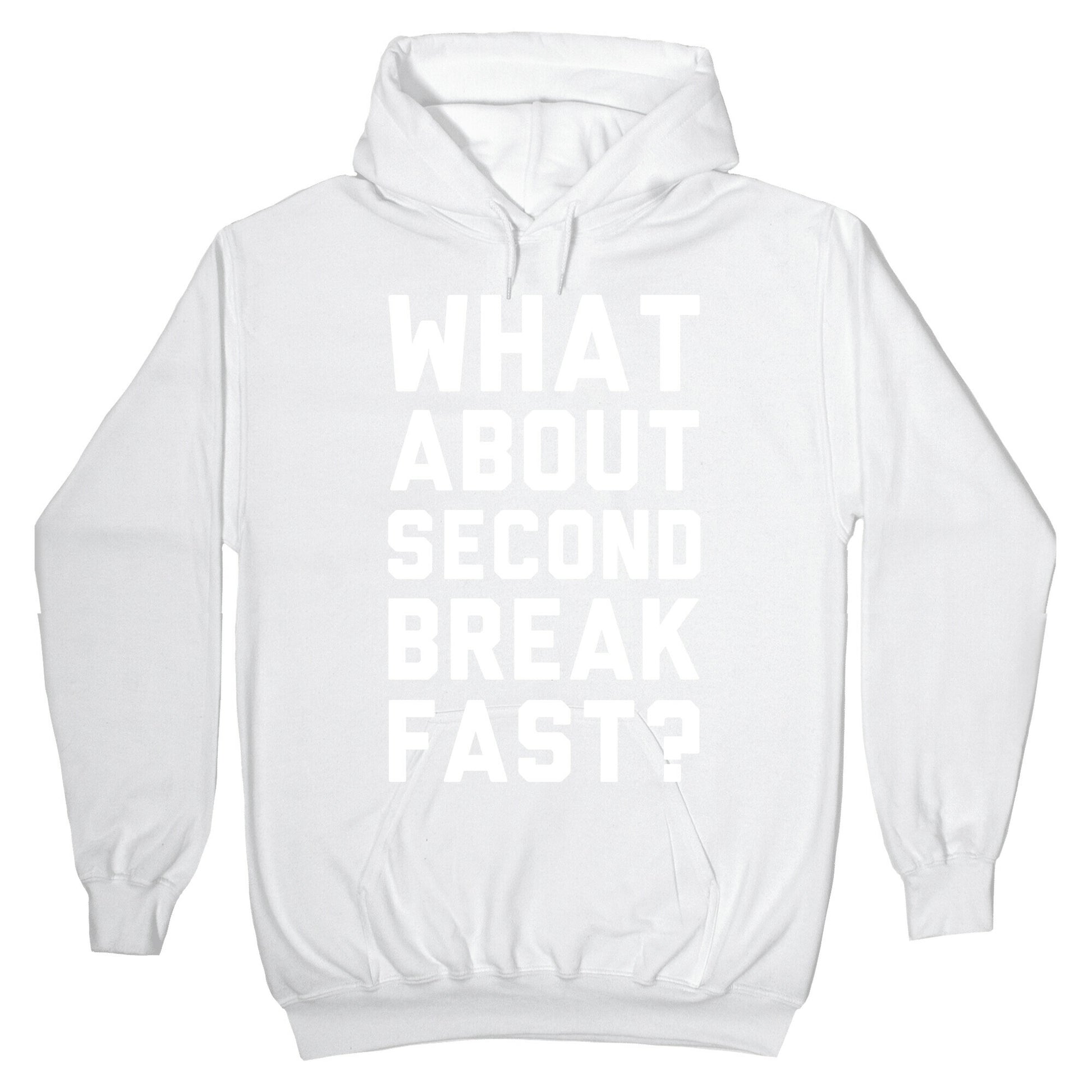 What About Second Breakfast? Hoodie