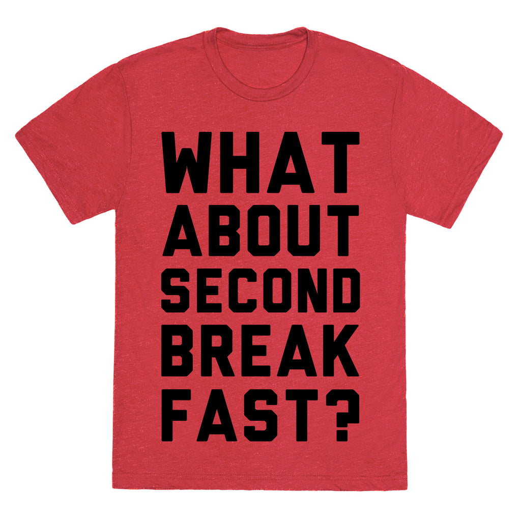 What About Second Breakfast? Unisex Triblend Tee