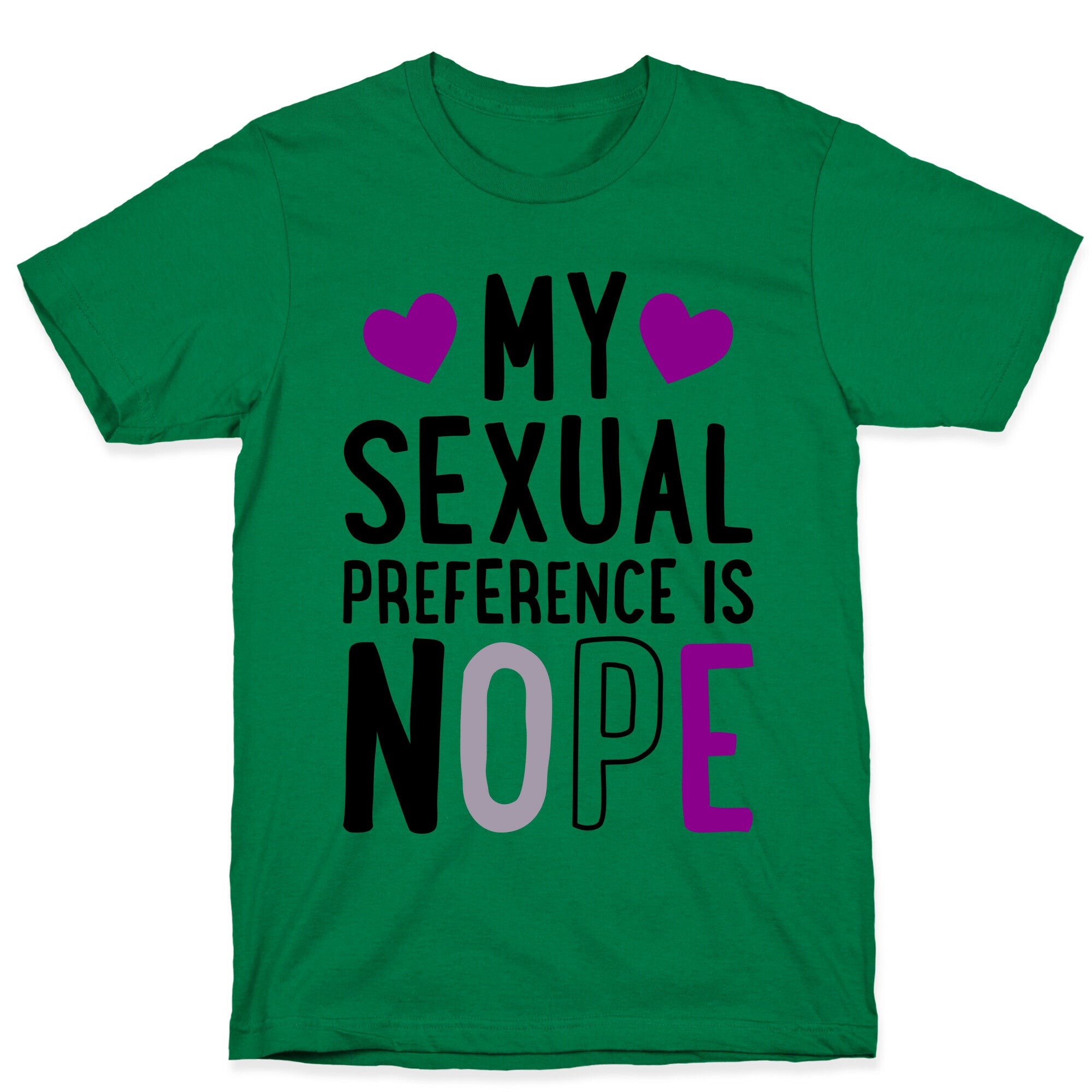 My Sexual Preference Is Nope T-Shirt