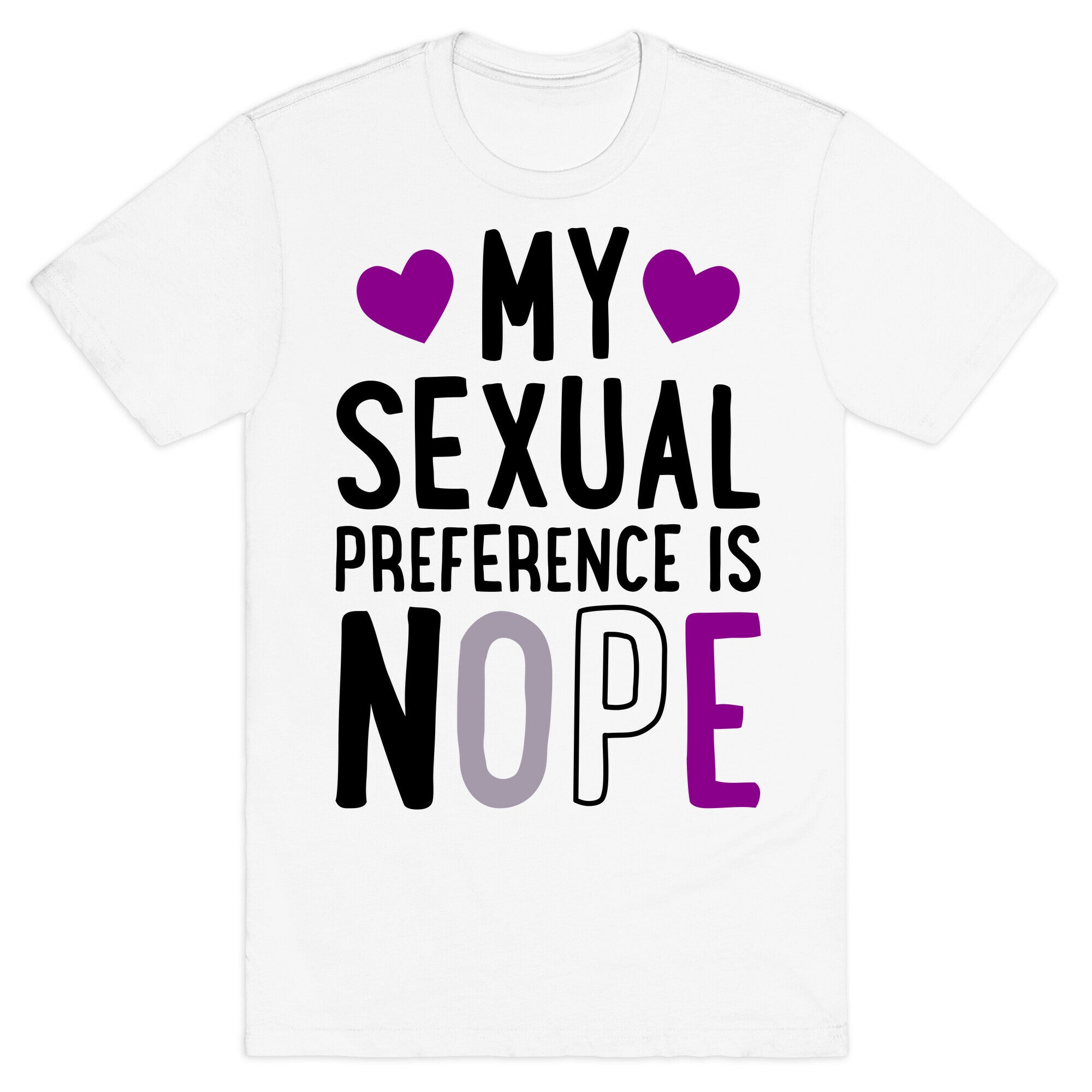 My Sexual Preference Is Nope T-Shirt