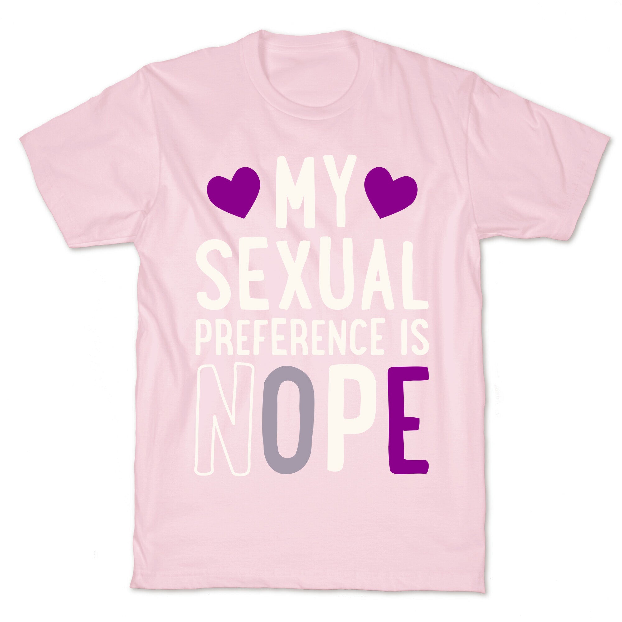 My Sexual Preference Is Nope T-Shirt