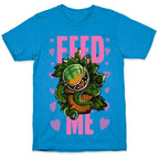 Feed Me!- Audrey II T-Shirt