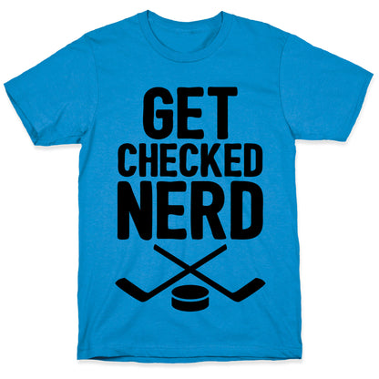 Get Checked Nerd T-Shirt