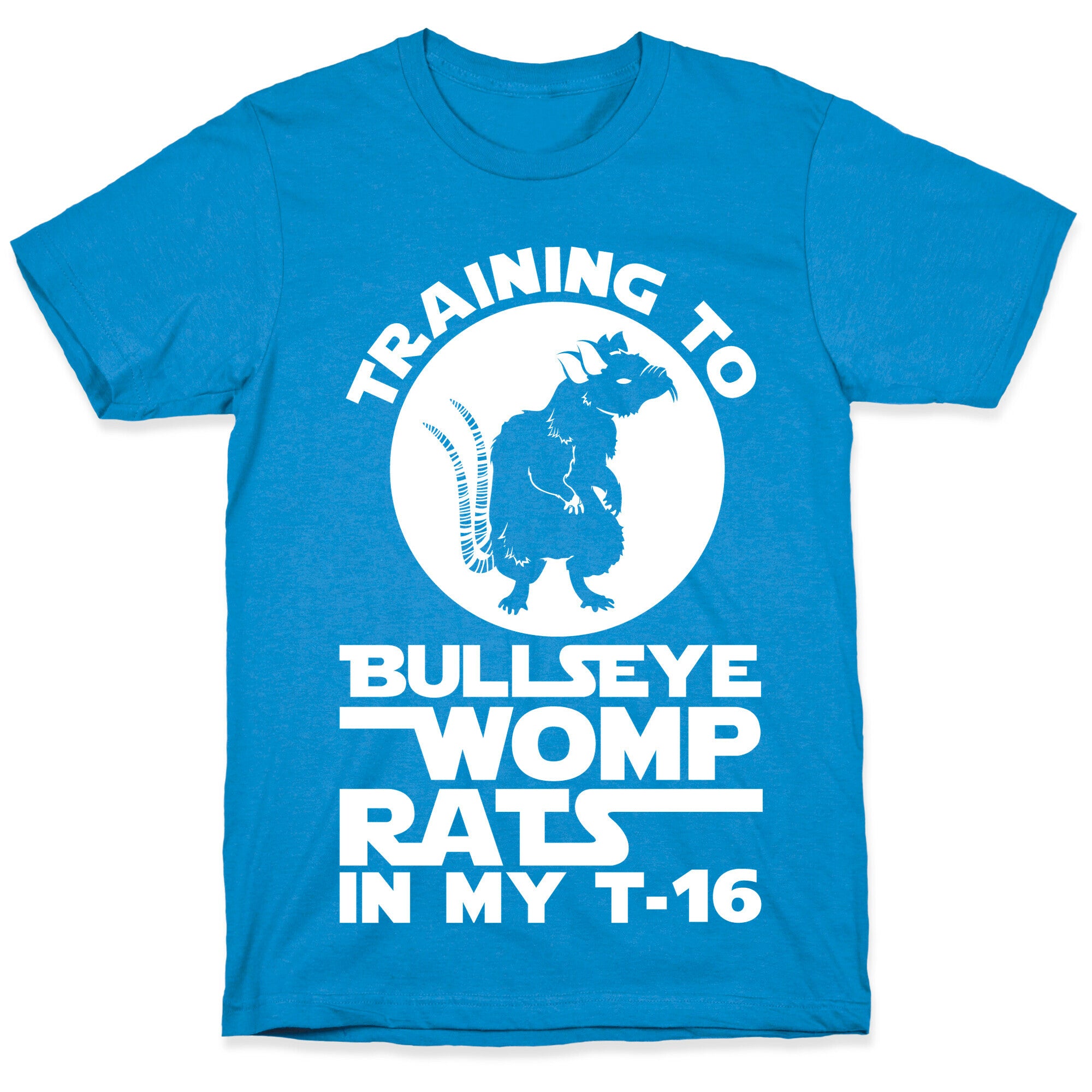 Training To Bullseye Womp Rats T-Shirt