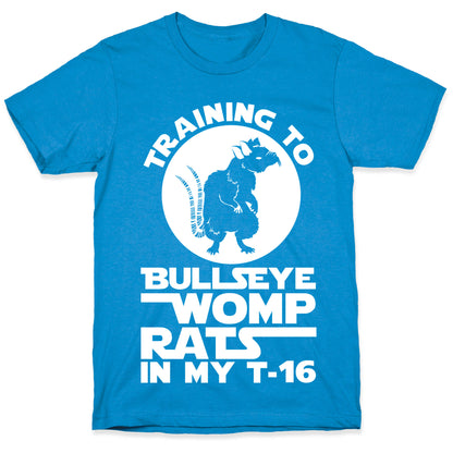 Training To Bullseye Womp Rats T-Shirt